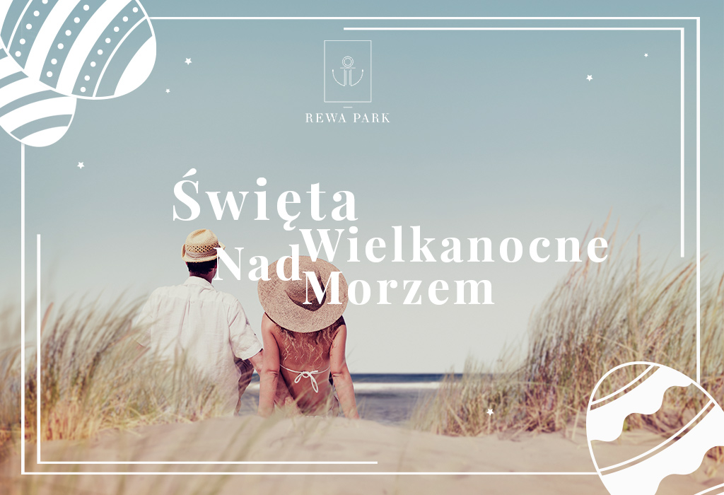 You are currently viewing Święta wielkanocne 2023 nad morzem